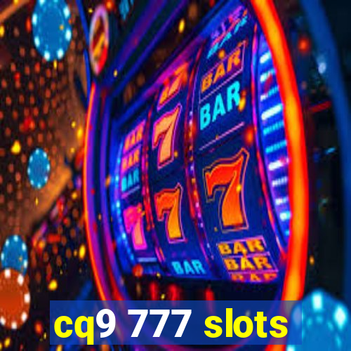 cq9 777 slots